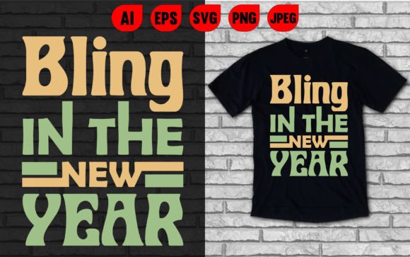 Bling in the New Year T-Shirt Graphics for Crafters