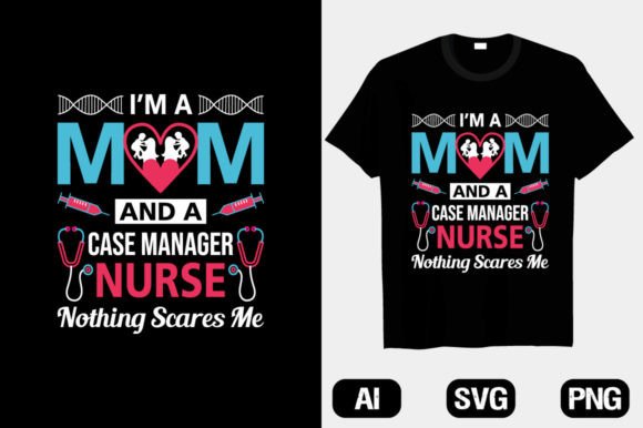 Case Manager Nurse Mom T-Shirt V 1 Review