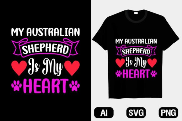 My Australian Heart Dog SVG: Perfect for T-Shirt Designs